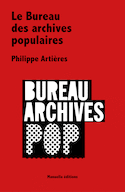 Bureau des archives populaires (Le)